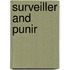 Surveiller and Punir