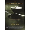 The Accidental Asian by Eric Liu