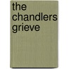 The Chandlers Grieve by Cyril Cook