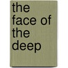 The Face Of The Deep door Thomas Farber