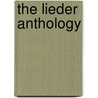 The Lieder Anthology door Onbekend
