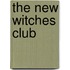 The New Witches Club