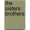 The Sisters Brothers door Patrick deWitt