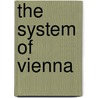 The System Of Vienna by Gert Jonke