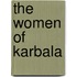 The Women of Karbala