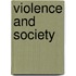 Violence And Society