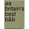 Aa Britain's Best B&B door Aa Publishing