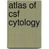 Atlas Of Csf Cytology door Valentin Wieczorek