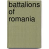 Battalions of Romania door Not Available