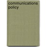 Communications Policy by Stylianos Papathanassopoulos