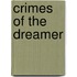 Crimes Of The Dreamer