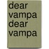 Dear Vampa Dear Vampa