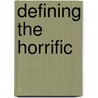 Defining the Horrific door William Hewitt