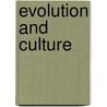 Evolution And Culture door Marshall David Sahlins