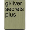 Gi/liver Secrets Plus door Peter R. McNally