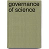 Governance Of Science by Steve Fuller
