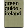 Green Guide - Ireland door Sean Sheehan