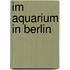 Im Aquarium in Berlin