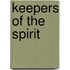 Keepers Of The Spirit