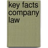 Key Facts Company Law by Ann Ridley