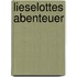 Lieselottes Abenteuer