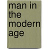 Man In The Modern Age door Karl Jaspers