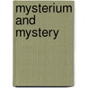 Mysterium and Mystery door William David Spencer