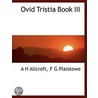 Ovid Tristia Book Iii door F.G. Plaistowe