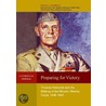 Preparing For Victory by David J. Ulbrich