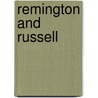 Remington And Russell door Brian W. Dippie