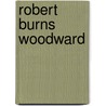 Robert Burns Woodward door Otto Theodor Benfrey