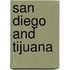 San Diego And Tijuana