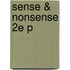 Sense & Nonsense 2e P