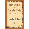Squire Of Sandal-Side by E. Barr Amelia
