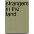 Strangers In The Land