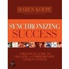 Synchronizing Success door Maren Koepf