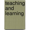 Teaching and Learning door Victoria R. Fu