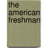 The American Freshman