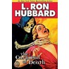 The Carnival of Death door Ron Hubbard L.