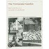 The Vernacular Garden