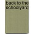 Back to the Schoolyard