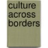 Culture Across Borders