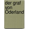 Der Graf von Öderland door Max Frisch