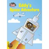 Eddy's Space Adventure door Diane Marwood