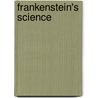 Frankenstein's Science by Unknown