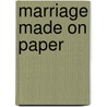 Marriage Made On Paper door Maisey Yates