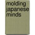 Molding Japanese Minds