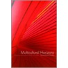 Multicultural Horizons door Anne-Marie Fortier