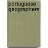 Portuguese Geographers door Not Available