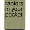Raptors in Your Pocket door Nancy Overcott